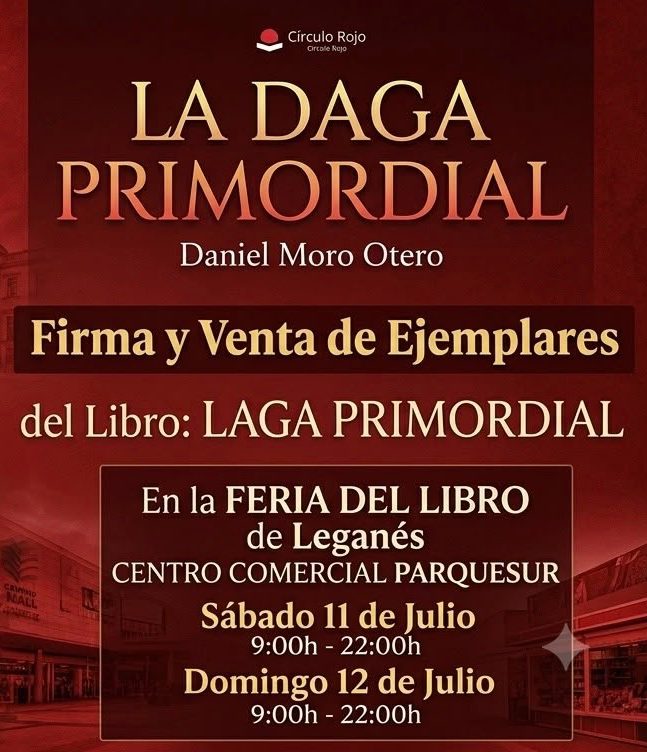 Texto promocional de la firma y venta del libro "La daga Primordial" en Leganés.